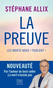 La Preuve : les morts nous "parlent"