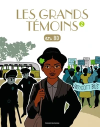 Les grands témoins en BD Tome 2