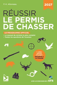 Réussir le permis de chasser