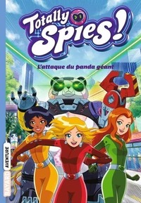 Totally Spies, Tome 01