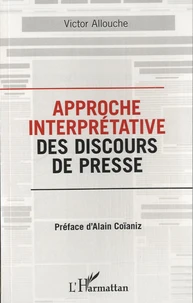 Approche interprétative des discours de presse