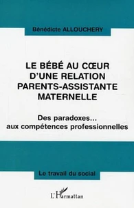 Le bébé au coeur d'une relation parents-assistante maternelle
