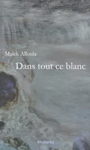 Dans tout ce blanc