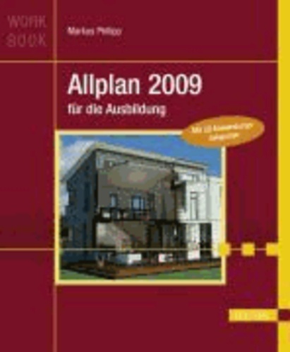 Allplan 2009 für die Ausbildung.