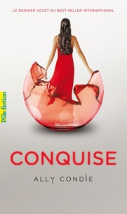 Ally Condie - Conquise.