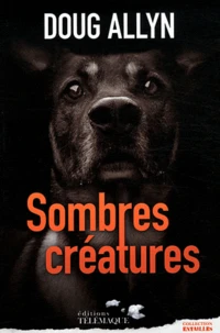 Sombres créatures