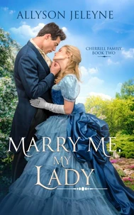 Marry Me, My Lady