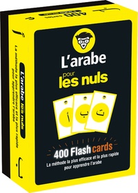 Alma Abou Fakher - L'arabe pour les nuls - 400 Flashcards. La méthode la plus efficace et la plus rapide pour apprendre l'arabe.