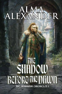 The Shadow Before the Dawn