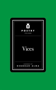 Poetry Poison: Vices