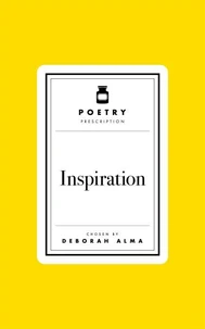 Poetry Prescription: Inspiration