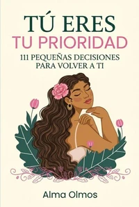 Tú Eres tu Prioridad