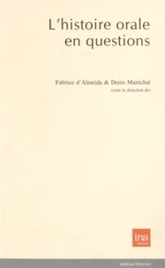 L'histoire orale en questions