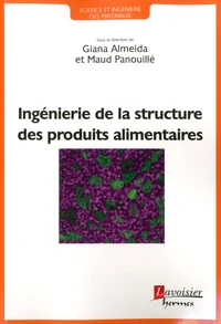 Ingénierie de la structure des produits alimentaires
