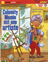Calamity Mamie est une artiste