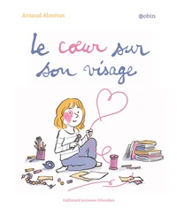 Le coeur sur son visage