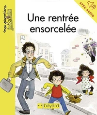 Une rentrée ensorcelée