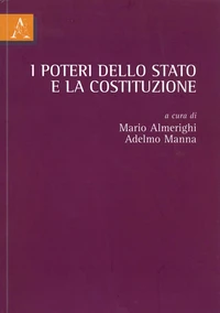 I poteri dello Stato e la Costituzione