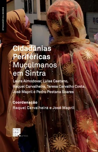 Cidadanias Periféricas: Muçulmanos em Sintra