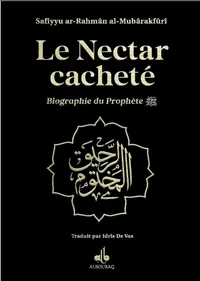 Nectar Cacheté Le  Biographie du Prophète Muhammad bsl  Format Moyen 14X19  noir  dorure