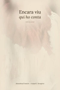 Encara viu qui ho conta