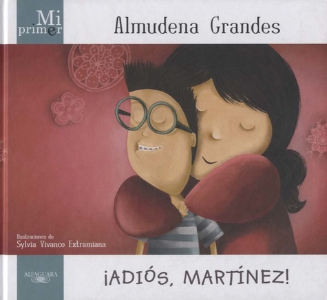 Almudena Grandes - Adios, Martinez !.