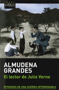 Almudena Grandes - El lector de Julio Verne.