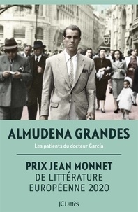 Almudena Grandes - Les patients du docteur Garcia.