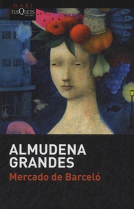 Almudena Grandes - Mercado de Barcelo.