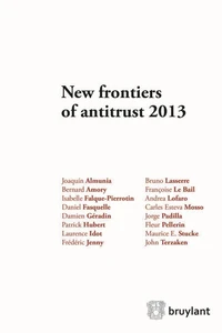 New frontiers of antitrust 2013