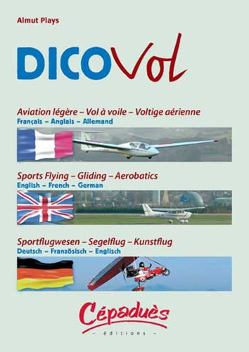 Almut Plays - Dicovol - Aviation légère - Vol à voile - Voltige aérienne.