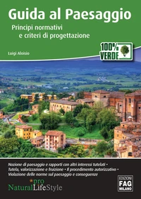 Guida al Paesaggio | Principi normativi e criteri di progettazione