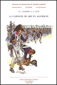 La Campagne De 1805 En Allemagne. Tome 2