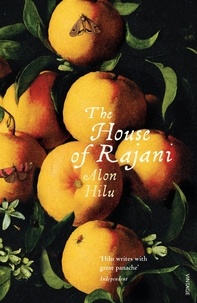 Alon Hilu et Evan Fallenberg - The House of Rajani.
