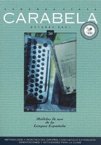 Carabela N° 50 Octubre 2001 : Modelos De Uso De La Lengua Espanola