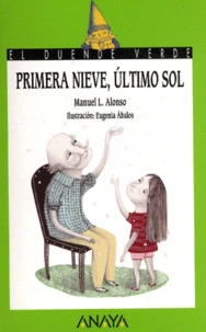 Primera nieve, ultimo sol
