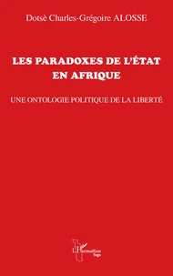 Les paradoxes de l'Etat en Afrique