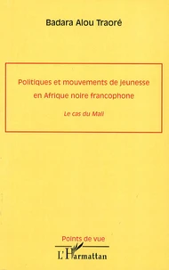 Politiques et mouvements de jeunesse en Afrique noire francophone