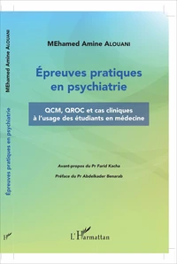 Epreuves pratiques en psychiatrie