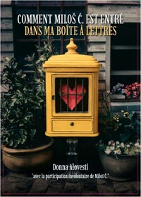 Comment Milos C. est entré dans ma boîte à lettres