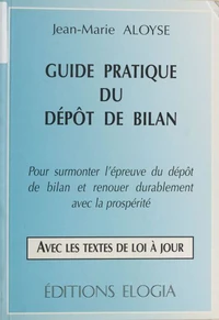 Guide pratique du dépôt de bilan