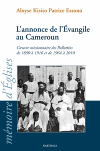 L'annonce de l'Evangile au Cameroun