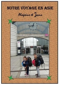 Notre voyage en Asie - Aloÿsius et Juno