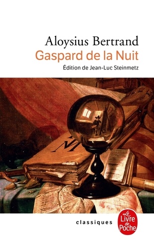 Gaspard de la Nuit.. Fantaisies à la manière de Rembrandt et de Callot - Occasion