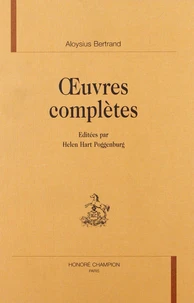 Oeuvres Completes, Bertrand Aloysius