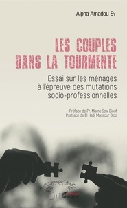 Téléchargez des ebooks pdf gratuits pour mobile Les couples dans la tourmente  - Essai sur les ménages à l'épreuve des mutations socio-professionneles