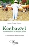 Alpha Oumar Diallo - Keebawol ou l'histoire d'un berger peulh - La civilisation à l'heure du cheptel.