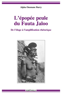 L'épopée peule du Fuuta Jaloo