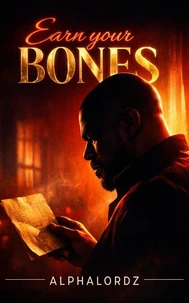Earn Your Bones