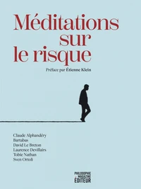 Méditations sur le risque